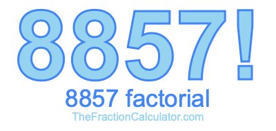 Factorial of 8857 8857 Factorial