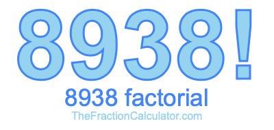 8938 Factorial