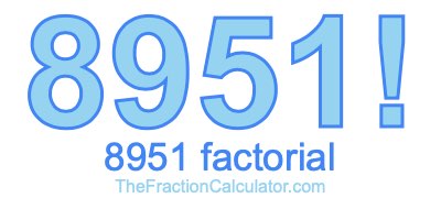 8951 Factorial
