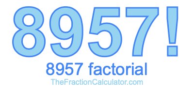 8957 Factorial