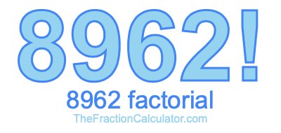 8962 Factorial