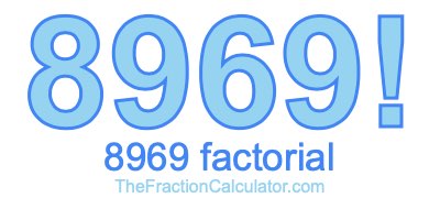 8969 Factorial