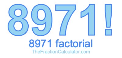8971 Factorial