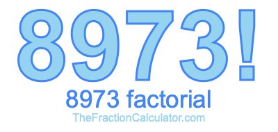 8973 Factorial