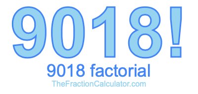 9018 Factorial