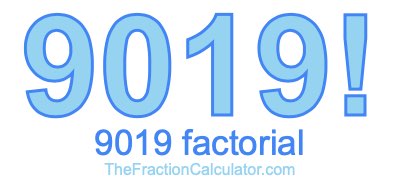 9019 Factorial