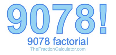 9078 Factorial