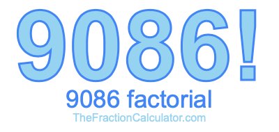 9086 Factorial