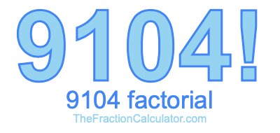 9104 Factorial