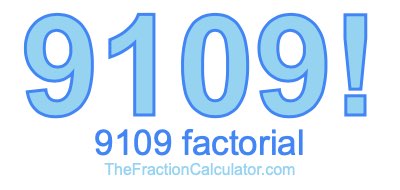 9109 Factorial