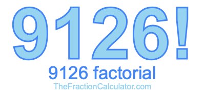 9126 Factorial
