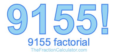 9155 Factorial