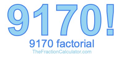 9170 Factorial