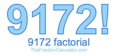 9172 Factorial