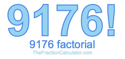 9176 Factorial