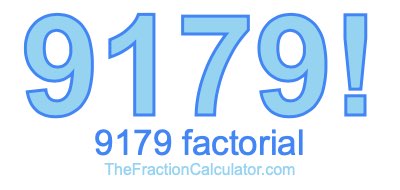 9179 Factorial