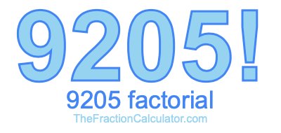 9205 Factorial