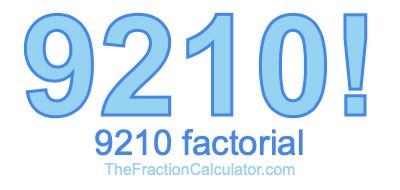 Factorial of 9210 9210 Factorial