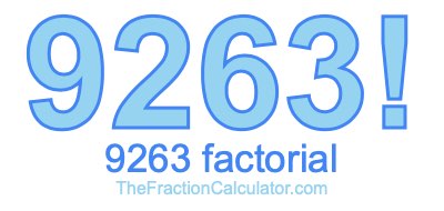 9263 Factorial