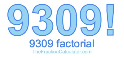 9309 Factorial