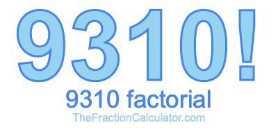 9310 Factorial