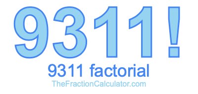 9311 Factorial