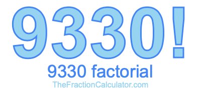 9330 Factorial