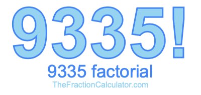 Factorial of 9335 9335 Factorial