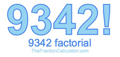 9342 Factorial