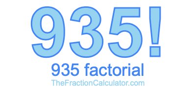 Factorial of 935 935 Factorial