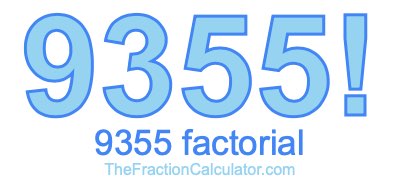 9355 Factorial