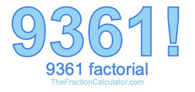 9361 Factorial