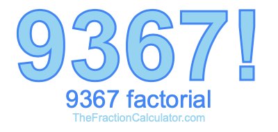 9367 Factorial