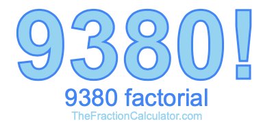 9380 Factorial