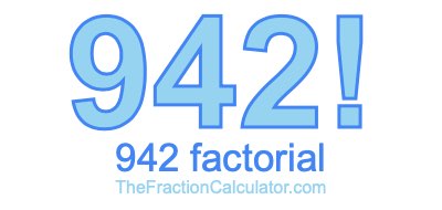 942 Factorial