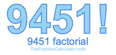 9451 Factorial