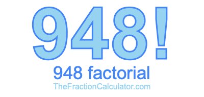 948 Factorial