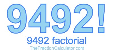 9492 Factorial