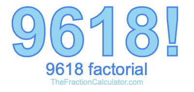 9618 Factorial
