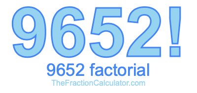 9652 Factorial