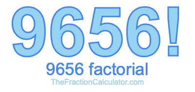 9656 Factorial