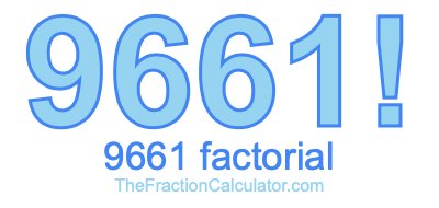 9661 Factorial