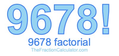 9678 Factorial