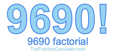 9690 Factorial