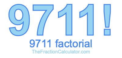 9711 Factorial