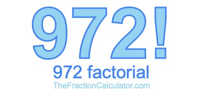 Factorial of 972 972 Factorial