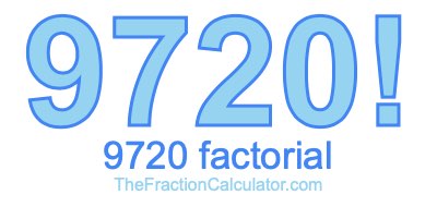 9720 Factorial