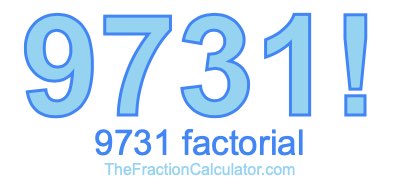 9731 Factorial