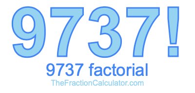 9737 Factorial