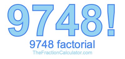9748 Factorial
